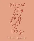 E-Book (epub) Beloved Dog von Maira Kalman