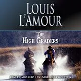 Audio CD (CD/SACD) The High Graders von Louis L'Amour, Jason Culp