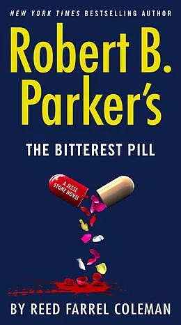E-Book (epub) Robert B. Parker's The Bitterest Pill von Reed Farrel Coleman