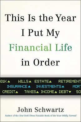 E-Book (epub) This is the Year I Put My Financial Life in Order von John Schwartz