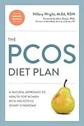 E-Book (epub) The PCOS Diet Plan, Second Edition von Hillary Wright