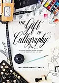 E-Book (epub) The Gift of Calligraphy von Maybelle Imasa-Stukuls