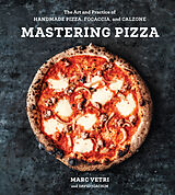 Livre Relié Mastering Pizza de Marc Vetri, David Joachim