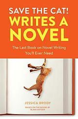 E-Book (epub) Save the Cat! Writes a Novel von Jessica Brody