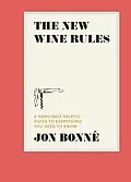 E-Book (epub) The New Wine Rules von Jon Bonné