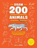 E-Book (epub) Draw 200 Animals von Lee J. Ames