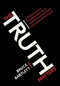 E-Book (epub) The Truth Matters von Bruce Bartlett
