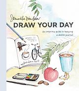 eBook (epub) Draw Your Day de Samantha Dion Baker