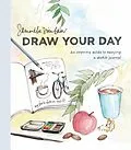 E-Book (epub) Draw Your Day von Samantha Dion Baker