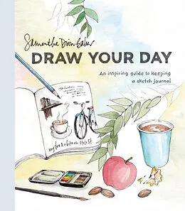 E-Book (epub) Draw Your Day von Samantha Dion Baker