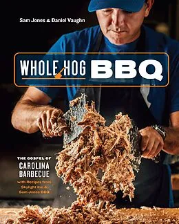 E-Book (epub) Whole Hog BBQ von Sam Jones, Daniel Vaughn