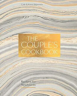 E-Book (epub) The Couple's Cookbook von Cole Stipovich, Kiera Stipovich