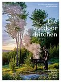 E-Book (epub) The Outdoor Kitchen von Eric Werner, Nils Bernstein