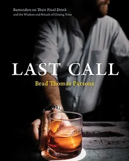 E-Book (epub) Last Call von Brad Thomas Parsons