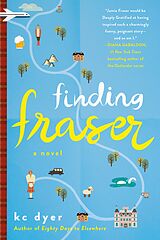 eBook (epub) Finding Fraser de Kc Dyer