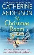 Kartonierter Einband (Kt) The Christmas Room von Catherine Anderson