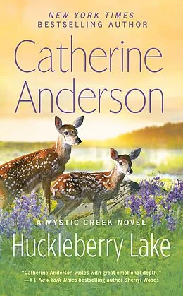 E-Book (epub) Huckleberry Lake von Catherine Anderson
