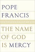 E-Book (epub) The Name of God Is Mercy von Pope Francis