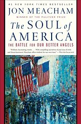 Kartonierter Einband (Kt) The Soul of America von Jon Meacham