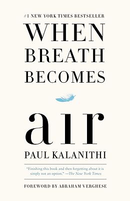 Couverture cartonnée When Breath Becomes Air de Paul Kalanithi