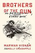 E-Book (epub) Brothers of the Gun von Marwan Hisham, Molly Crabapple