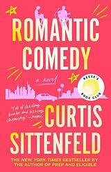 Kartonierter Einband (Kt) Romantic Comedy von Curtis Sittenfeld