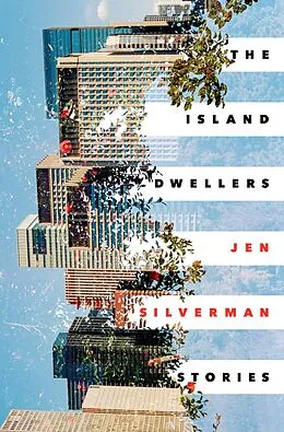 E-Book (epub) The Island Dwellers von Jen Silverman