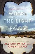 E-Book (epub) Where the Light Falls von Allison Pataki, Owen Pataki