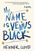 E-Book (epub) My Name Is Venus Black von Heather Lloyd