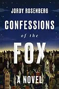 E-Book (epub) Confessions of the Fox von Jordy Rosenberg