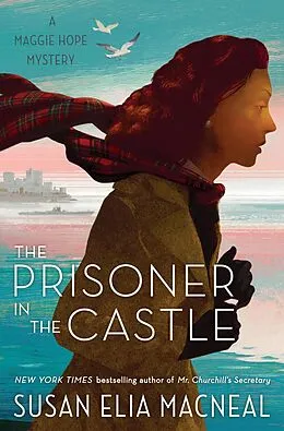 E-Book (epub) The Prisoner in the Castle von Susan Elia Macneal