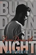 E-Book (epub) Burn Down the Night von M. O'Keefe