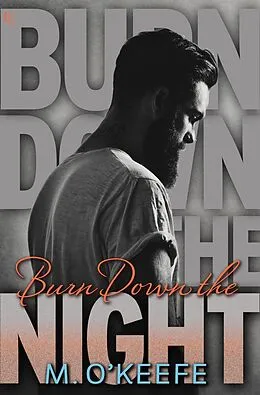 E-Book (epub) Burn Down the Night von M. O'Keefe