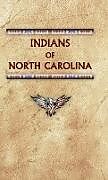Indians of North Carolina