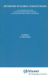 Fester Einband Dictionary of Global Climate Change von 
