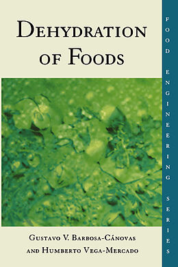 Livre Relié Dehydration of Foods de Humberto Vega-Mercado