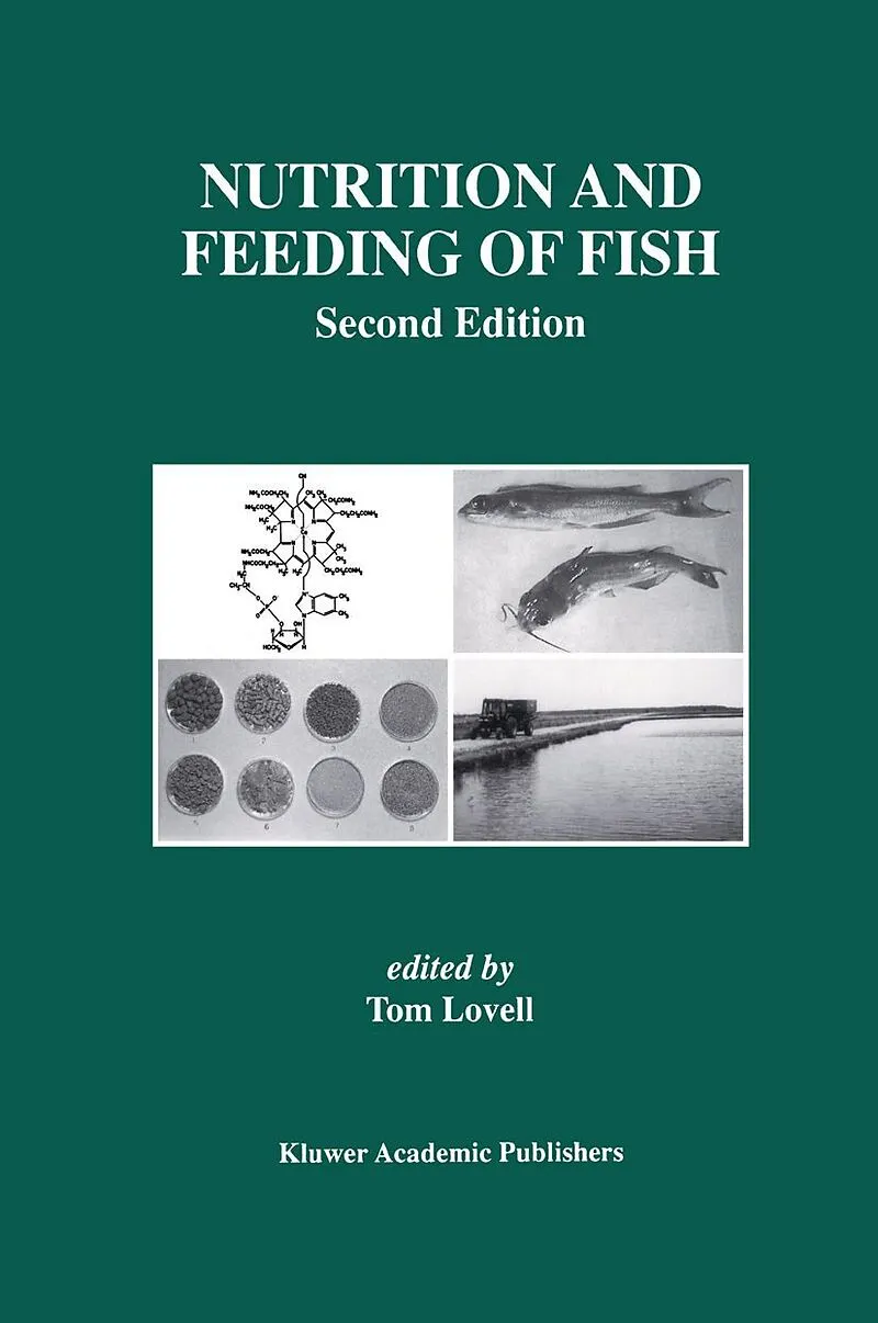 Nutrition and Feeding of Fish by Tom Lovell: Fester Einband | Ex Libris