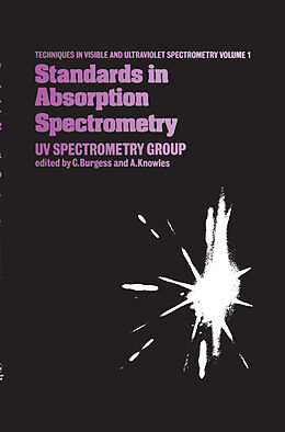 Fester Einband Standards in Absorption Spectrometry von A. Knowles, C. Knowles
