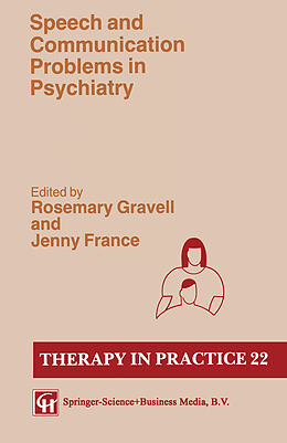 Kartonierter Einband Speech and Communication Problems in Psychiatry von 