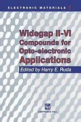 Fester Einband Widegap II-VI Compounds for Opto-electronic Applications von