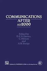 Fester Einband Communications After ad2000 von D E N Davies, C. Hilsum, A W Rudge
