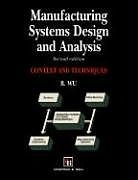 Kartonierter Einband Manufacturing Systems Design and Analysis von Bin Wu
