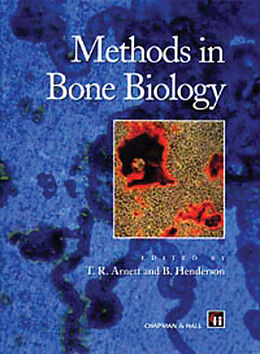 Livre Relié Methods in Bone Biology de 