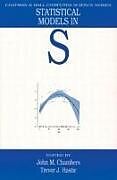 Fester Einband Statistical Models in S von J. M. Chambers