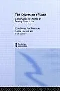 Fester Einband The Diversion of Land von C. Paul Burnham, Edwards Angela, Gasson Ruth