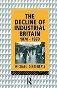 Couverture cartonnée The Decline of Industrial Britain de Michael Dintenfass
