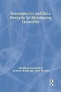 Livre Relié Econometrics and Data Analysis for Developing Countries de Chandan (Centre for Development Studies, Trivandrum, India) Mukh, Howard (University of Sussex, UK) White, Marc (Institute of Social Studies, the Netherlands) Wuyts