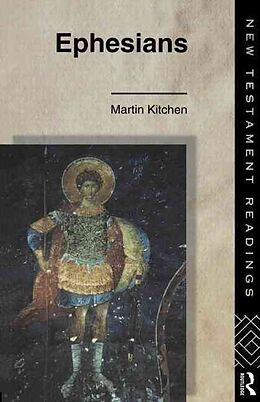 Kartonierter Einband Ephesians von Canon Martin Kitchen, Martin Kitchen
