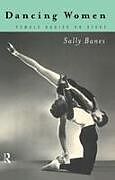 Fester Einband Dancing Women von Sally Banes