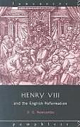 Henry VIII and the English Reformation